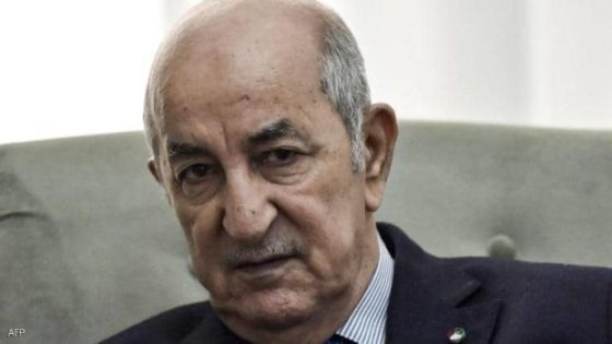 الرئاسة الجزائرية تقرر قطع علاقاتها مع الرباط